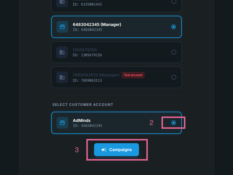Choose customer account from list to load campaigns in AdMinds